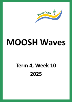 MOOSH WAVES 2025 - Term 4, Week 10