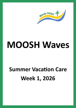 MOOSH Waves 2026 - Summer Vacation Care Week 1 2026